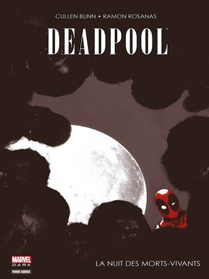 cover image of Deadpool--La nuit des morts-vivants